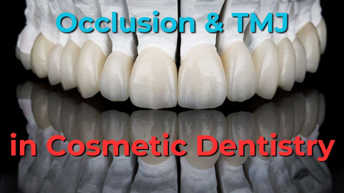 Occlusion & TMJ